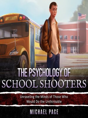 cover image of The Psychology of School Shooters